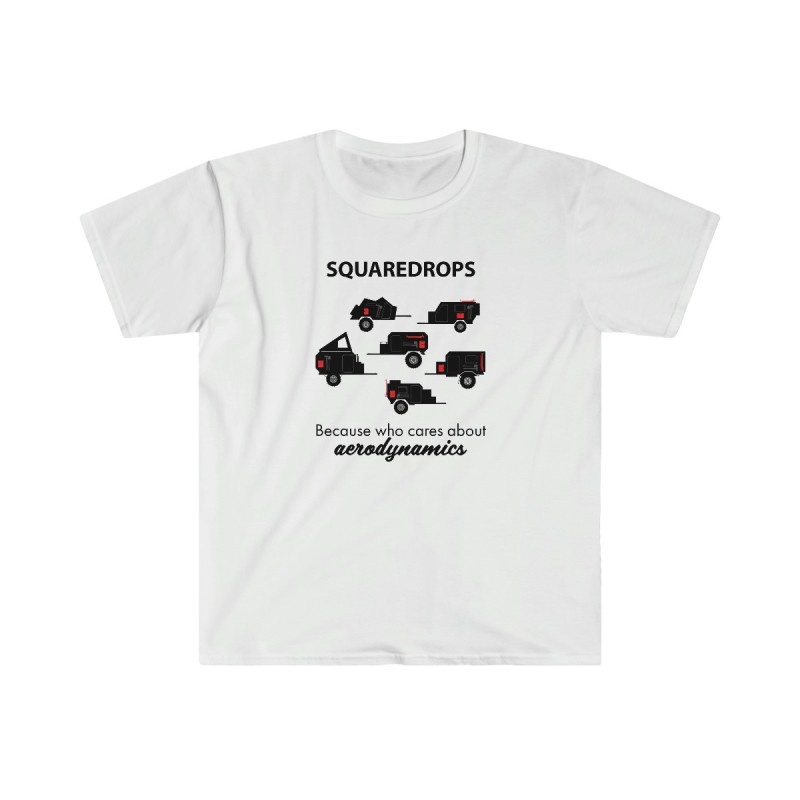 Squaredrops because who cares about aerodynamics?  Softstyle T-Shirt